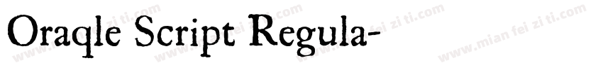 Oraqle Script Regula字体转换